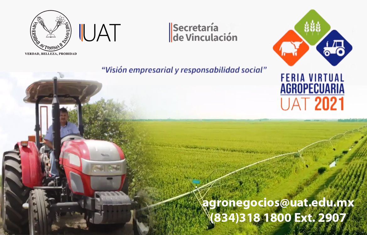 Realizará la UAT Feria Virtual Agropecuaria 2021