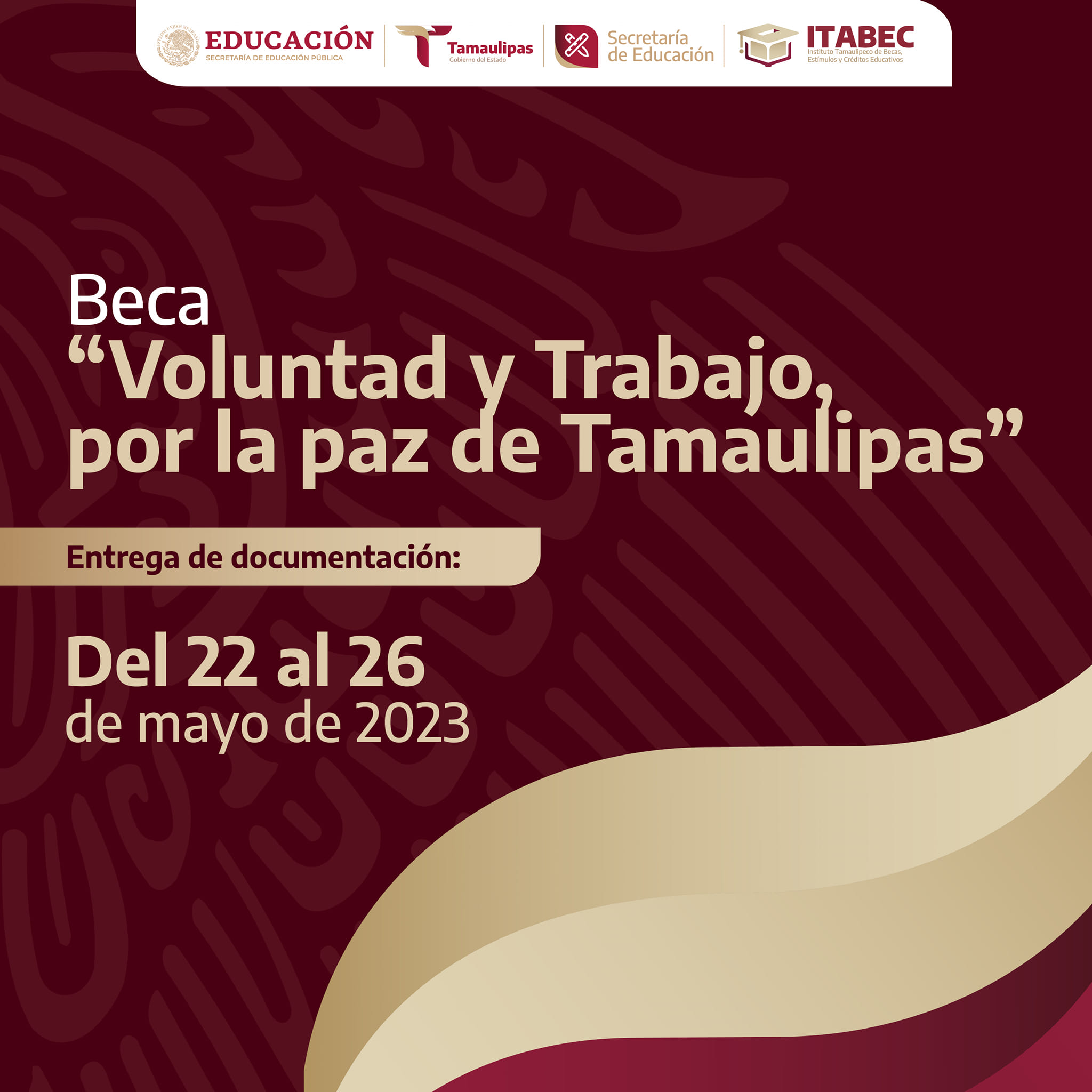 Convoca Tamaulipas y la SET a Beca “Voluntad y Trabajo por la paz de Tamaulipas