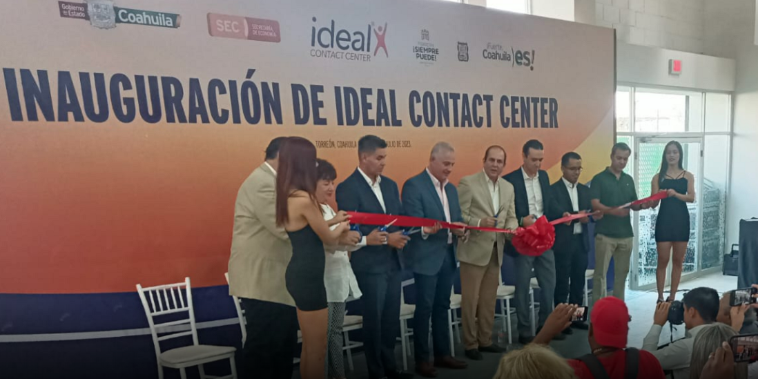 Inauguran en Torreón Ideal Contact Center, dará mil empleos directos