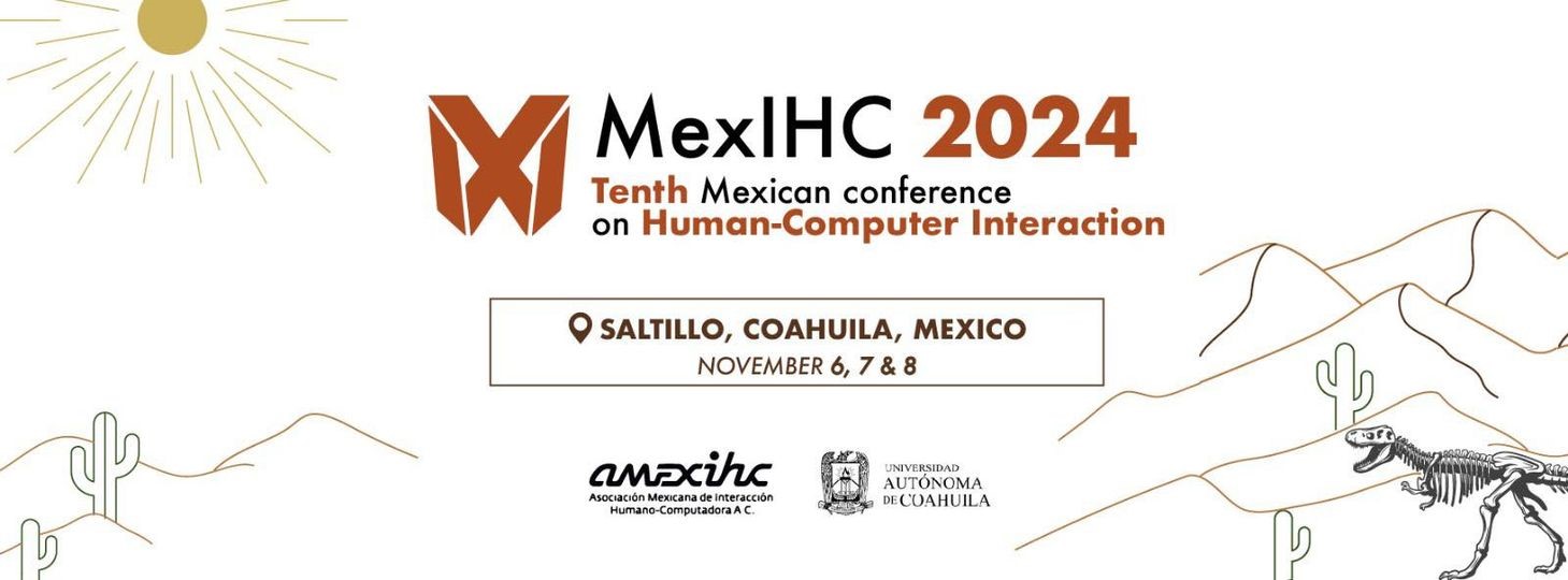 Será Sede UAdeC de la Décima Conferencia Internacional Mexicana sobre Interacción Humano-Computadora