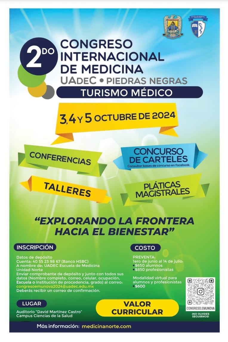 Invita Escuela de Medicina UN de la UAdeC al Segundo Congreso Internacional de Medicina