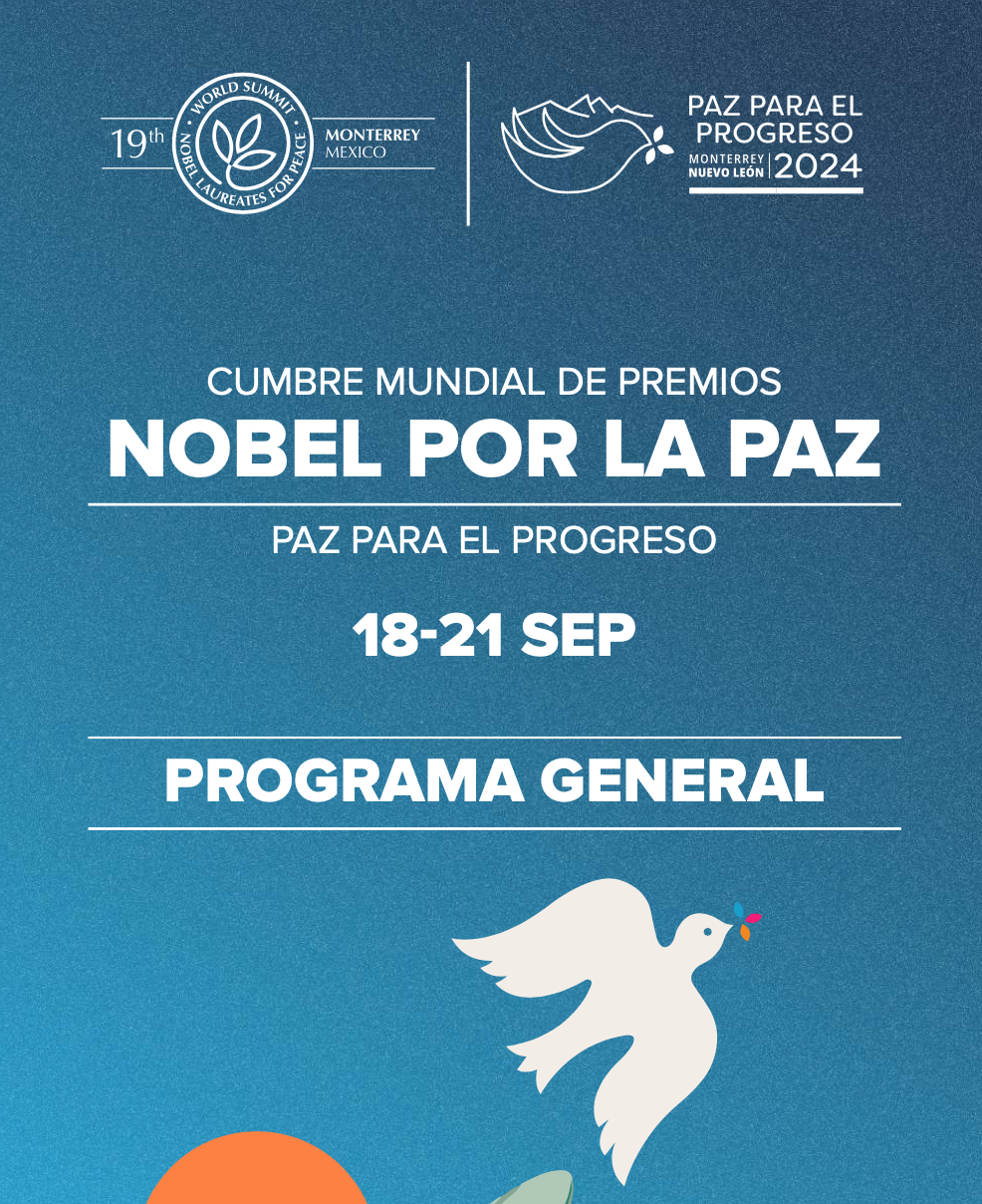 Arrancará XIX Cumbre Mundial de premios Nobel con diálogo de arquitectura de la Paz Global