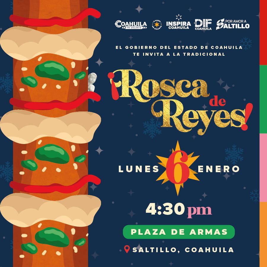 Invita Coahuila a la tradicional rosca de reyes