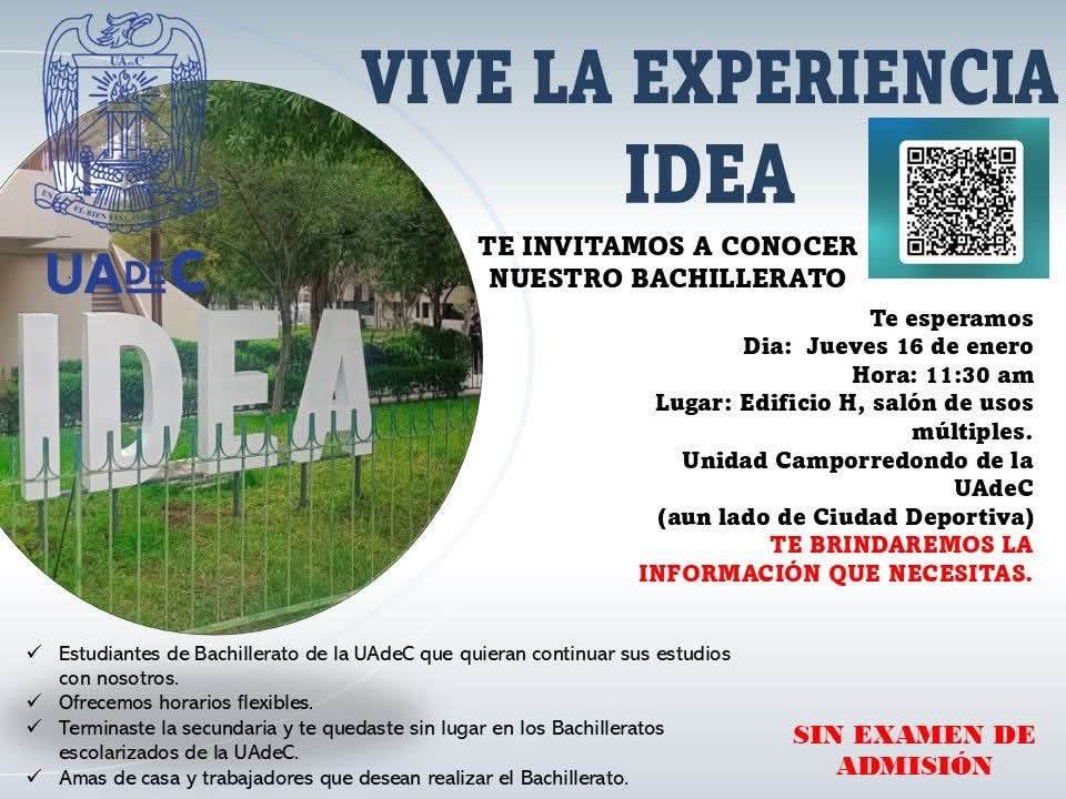 Participa en “Vive la Experiencia IDEA” y Estudia tu Bachillerato en la UAdeC