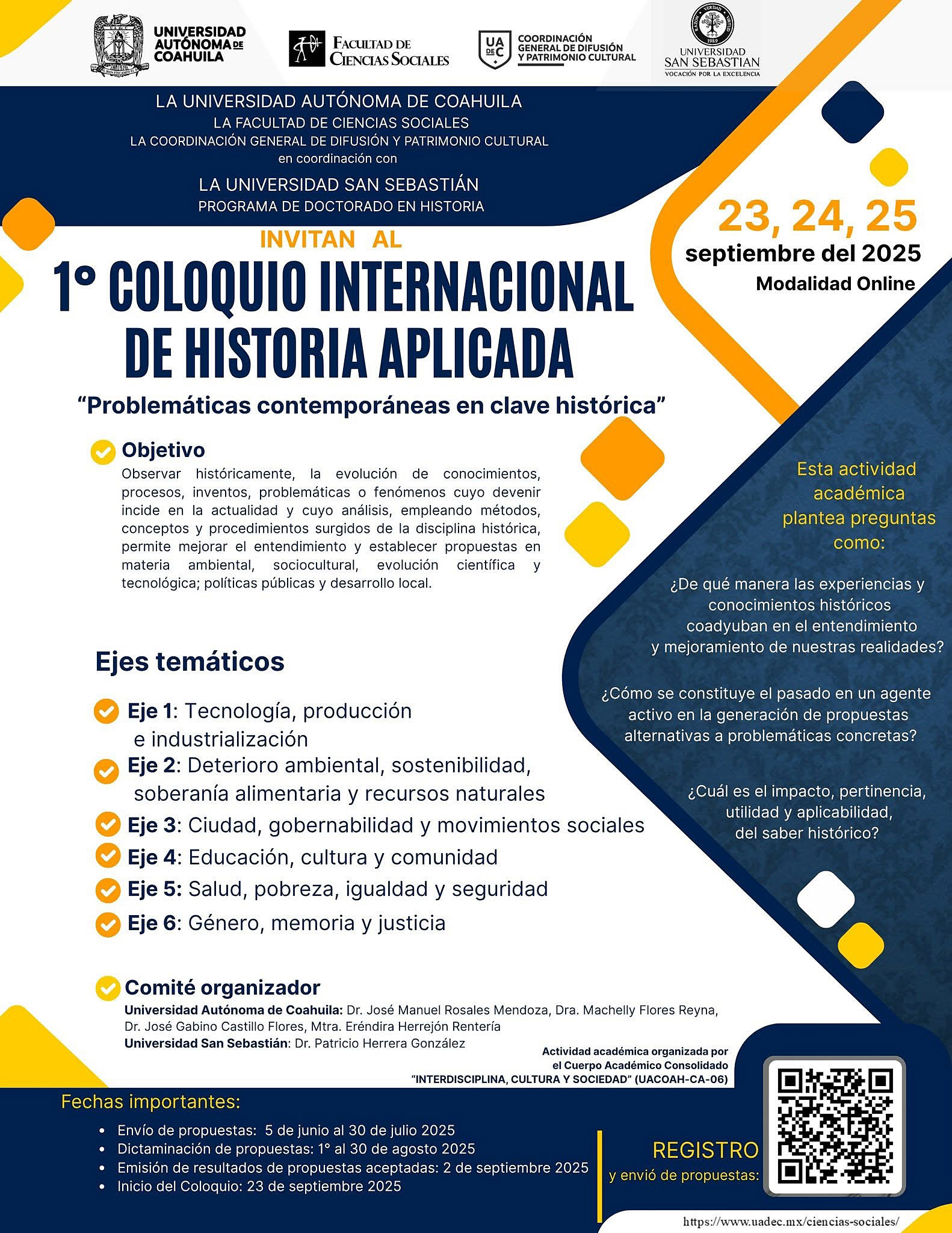 Realizará UAdeC el Primer Coloquio Internacional de Historia Aplicada “Problemáticas Contemporáneas en Clave Histórica” Realizará UAdeC el Primer Coloquio Internacional de Historia Aplicada “Problemáticas Contemporáneas en Clave Histórica”
