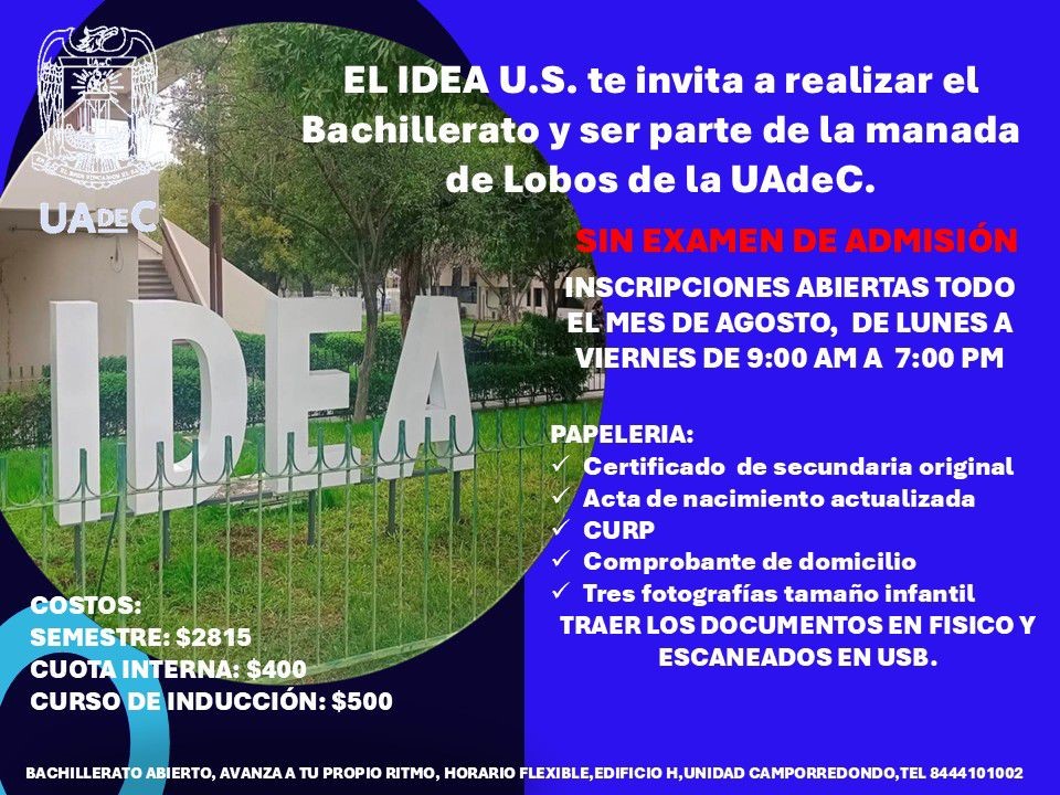 Durante agosto Inscríbete al IDEA Saltillo de la UAdeC