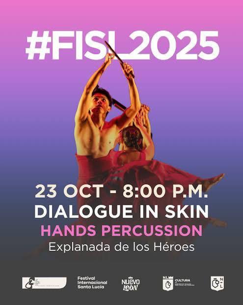 Inaugurará Festival Internacional Santa Lucía escenario principal con “Dialogue in Skin. Hands Percussion”