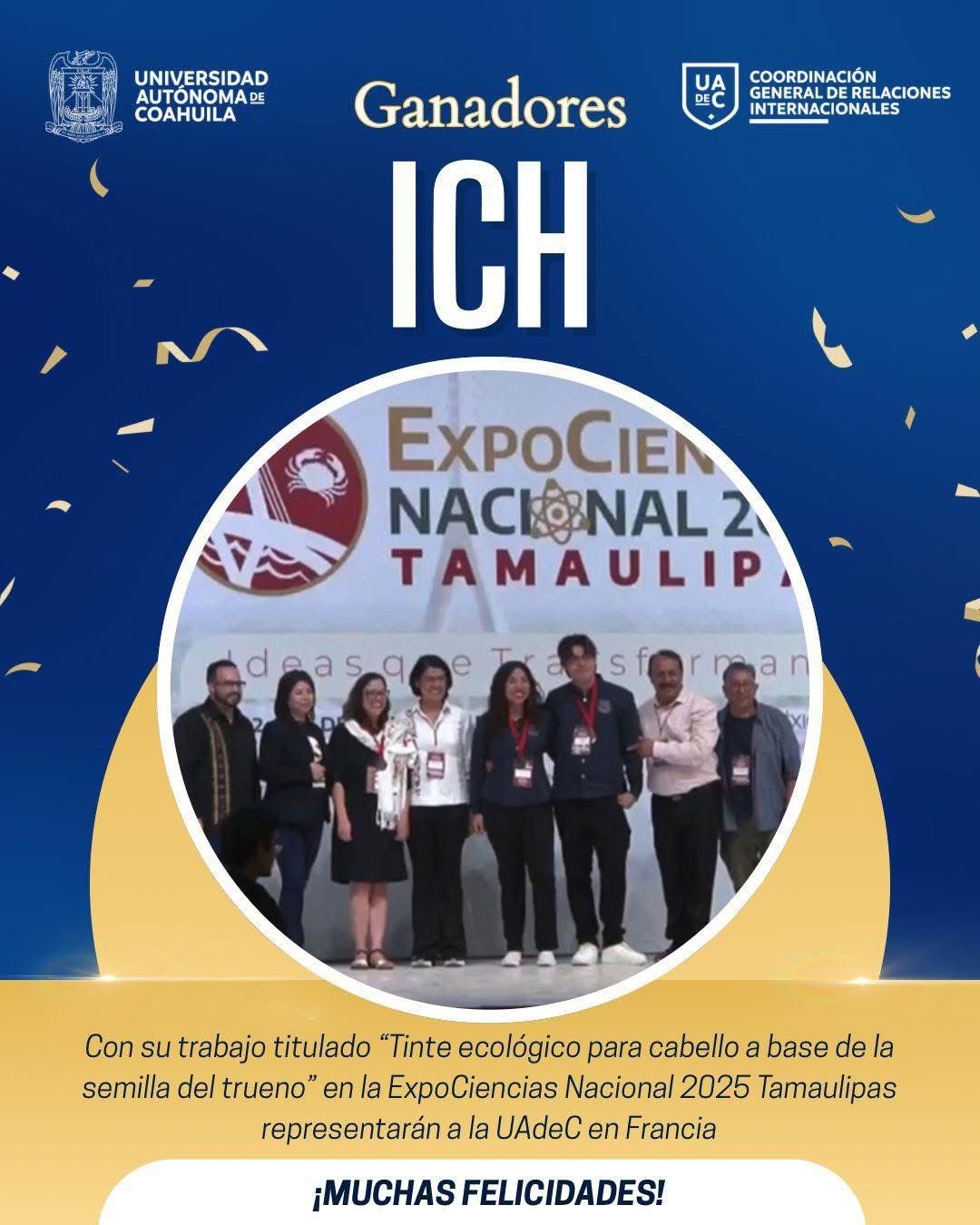 Ganan Alumnos del ICH de la UAdeC la ExpoCiencias Nacional y Representarán a México en ExpoSciences Occitaine 2026 en Francia