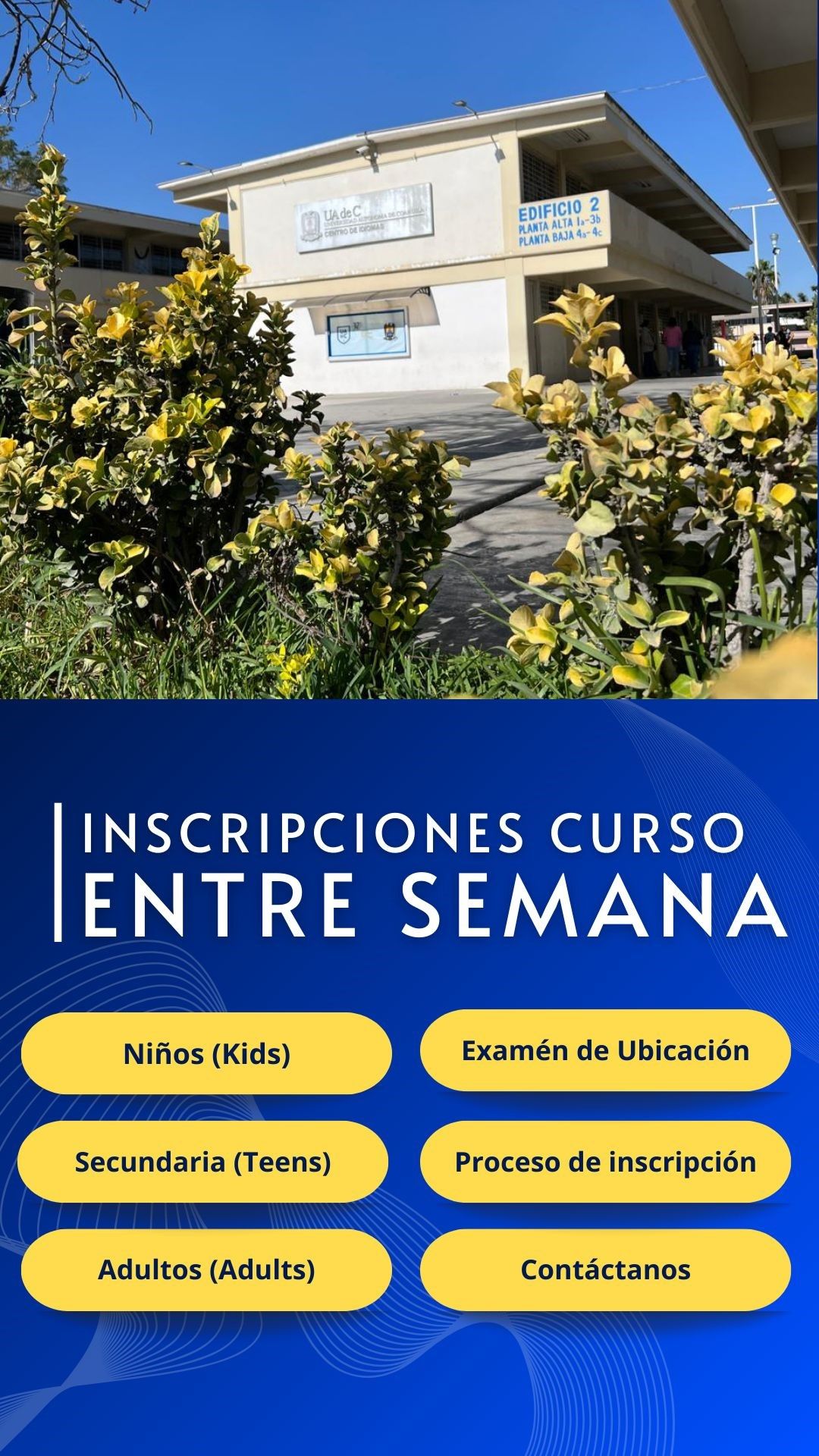 Abre Centro de Idiomas Saltillo de la UAdeC las Inscripciones para sus Cursos entre Semana y Sabatinos 