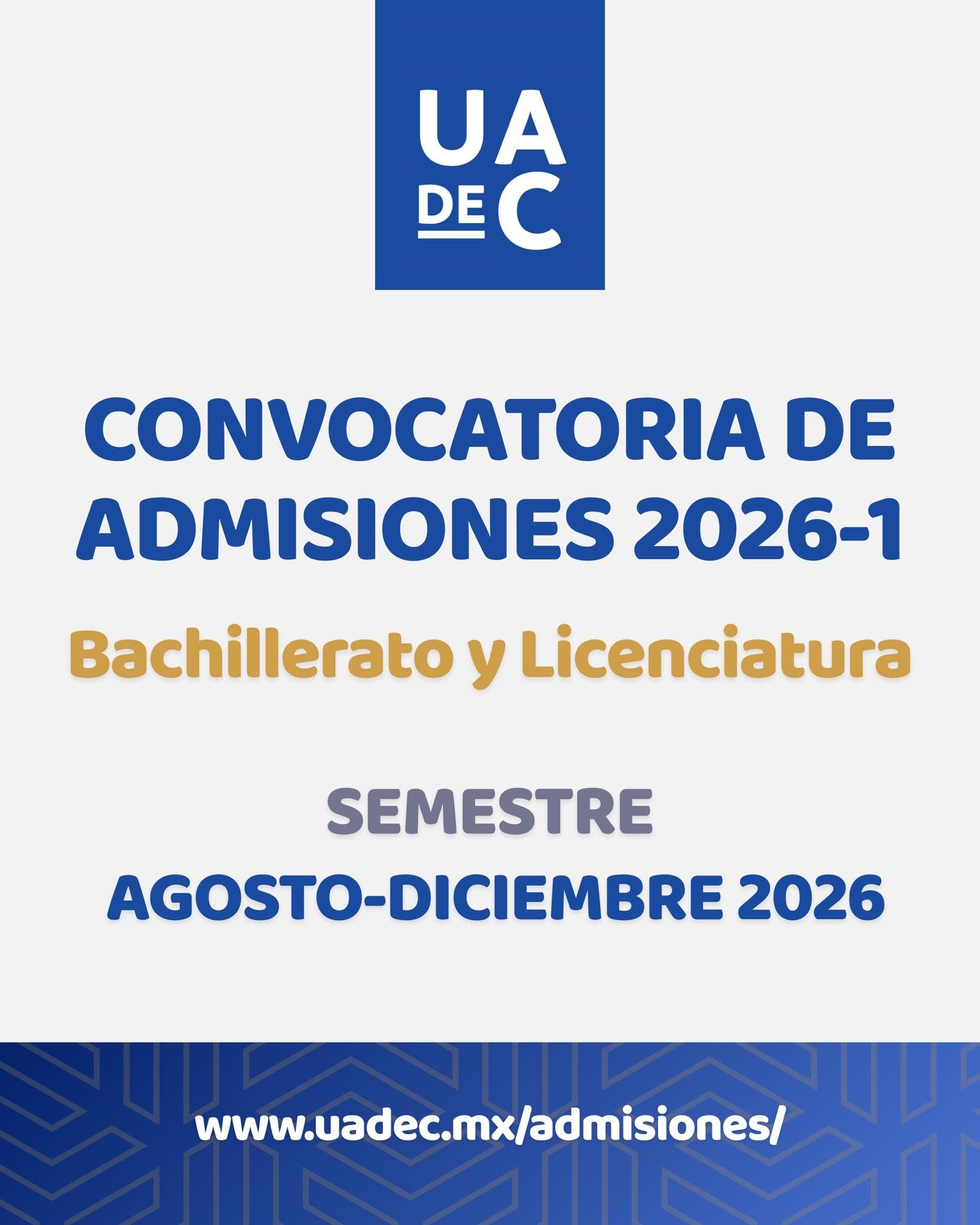 Abre UAdeC del 12 al 30 de enero el Registro para Obtener Ficha para Examen de Admisión a Bachillerato y Licenciatura